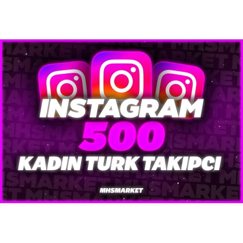  Instagram 30 Gün Garantili 500 Kadın Türk Gerçek Takipçi